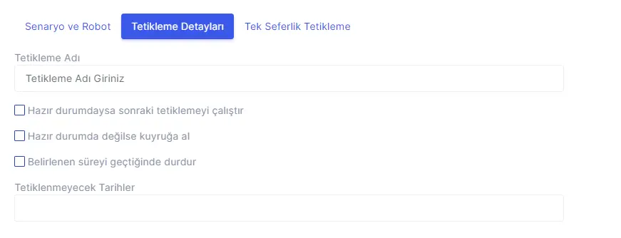 Yönetim Paneli Uygulamaları Tetiklenen İşler