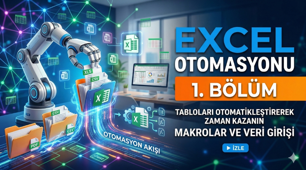 Excel Otomasyonu 1. Bölüm